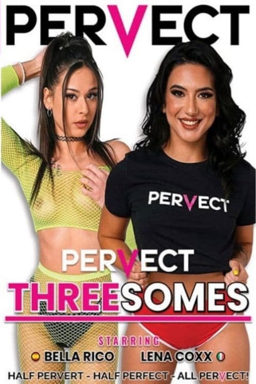 Pervect Threesomes poster