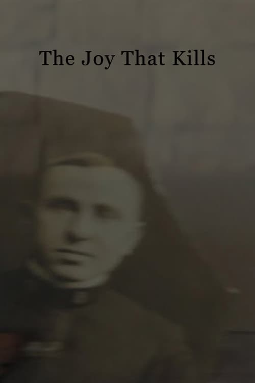 The Joy That Kills poster