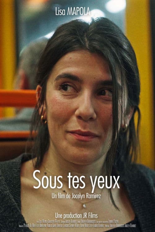 Sous tes yeux poster