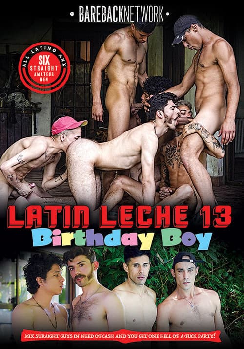 Latin Leche 13: Birthday Boy poster