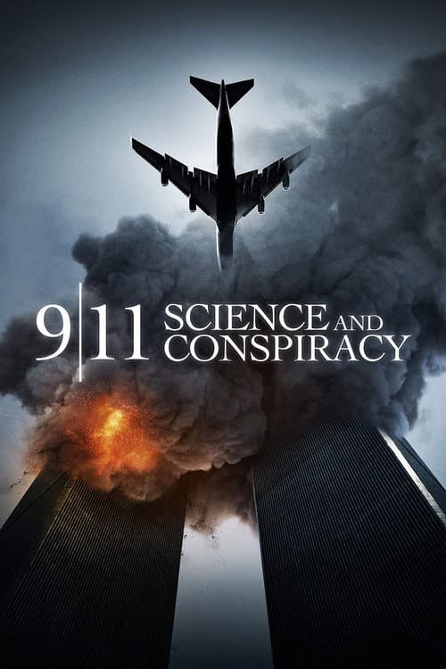9/11: Science and Conspiracy poster