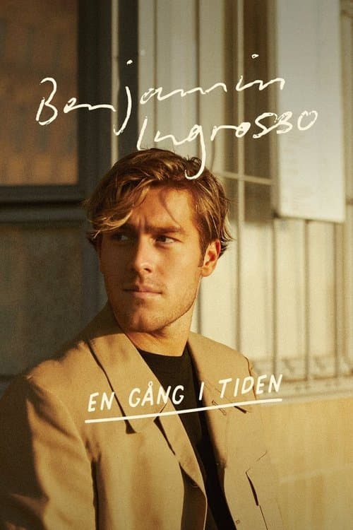 Benjamin Ingrosso: En gång i tiden poster
