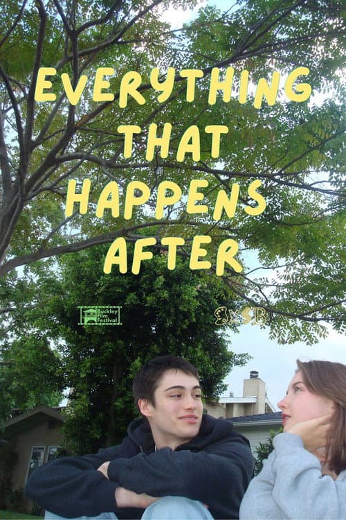 Everything That Happens After poster