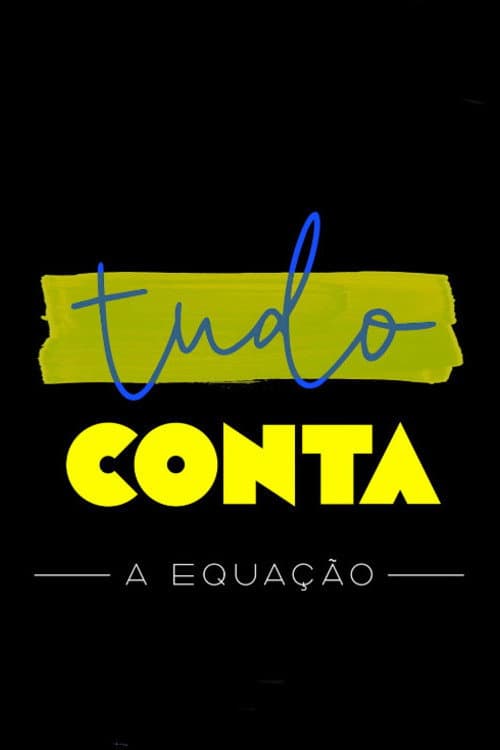 Tudo Conta poster