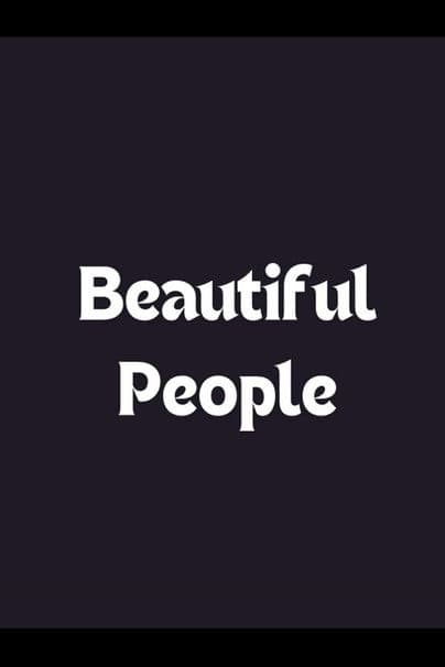 Beautiful People poster