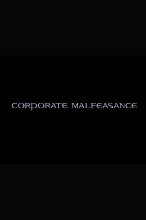 Corporate Malfeasance poster