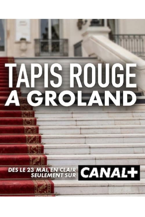 Tapis rouge à Groland poster