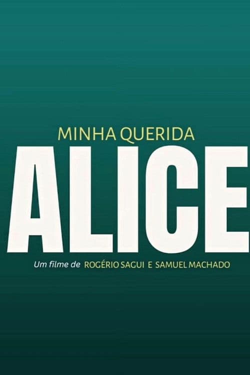 Minha Querida Alice poster