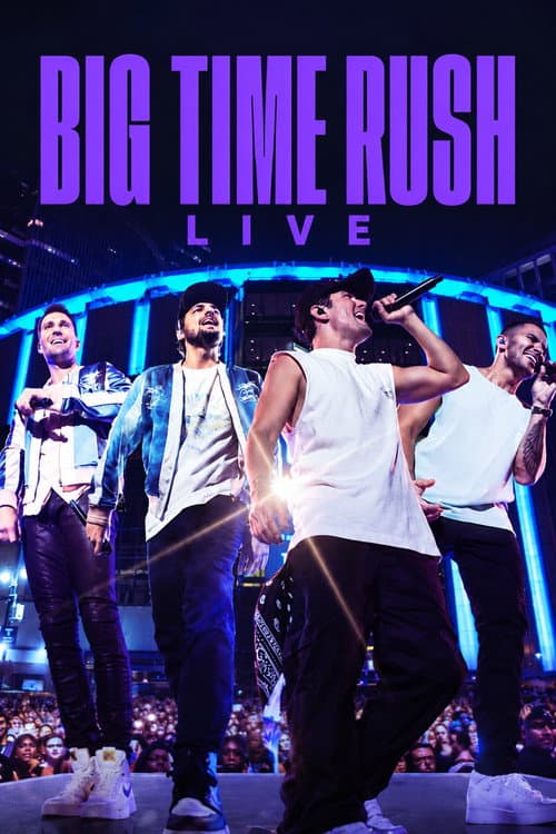 Big Time Rush: The City Is Ours - Live at Madison Square Garden poster