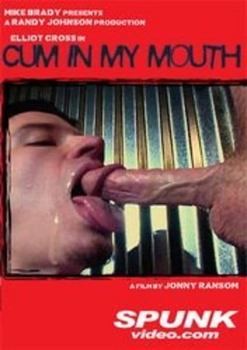 Cum in My Mouth poster