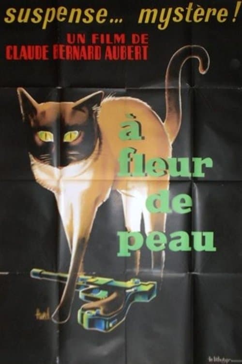 À fleur de peau poster