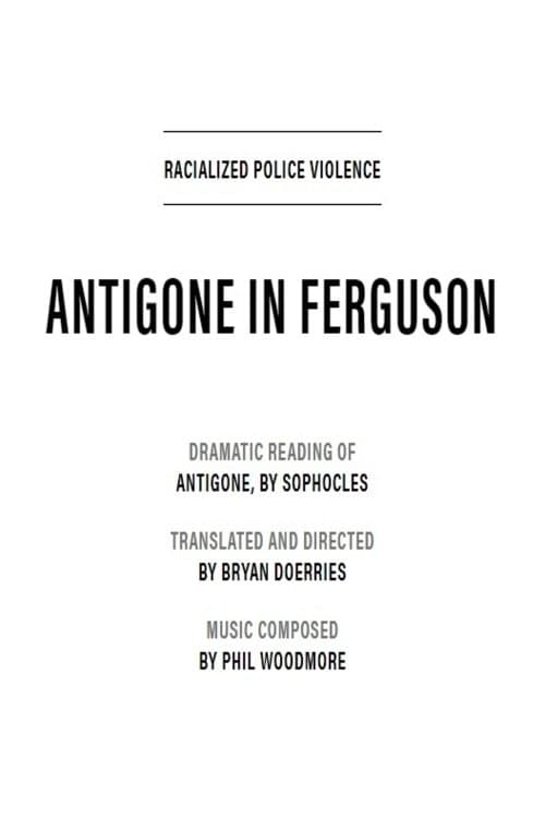 Antigone in Ferguson poster