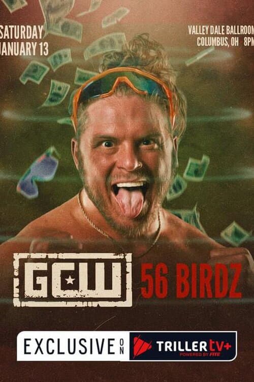 GCW: 56 Birdz poster