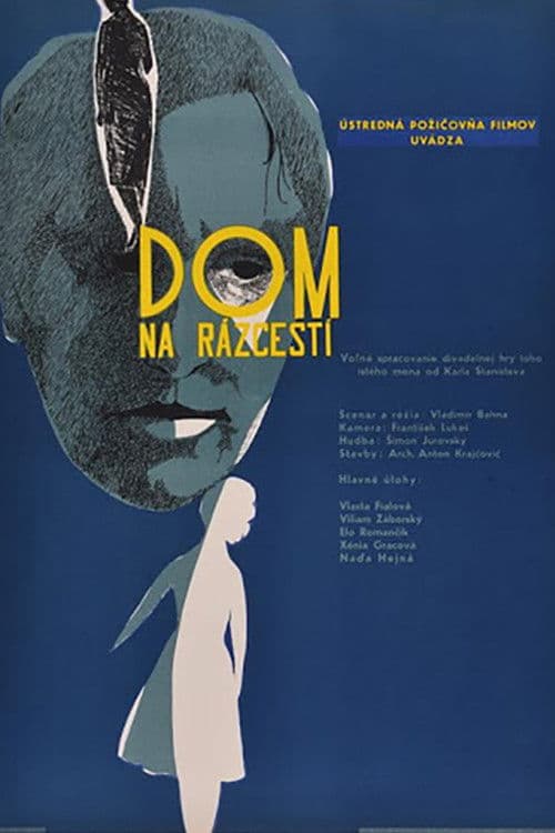 Dom na rázcestí poster