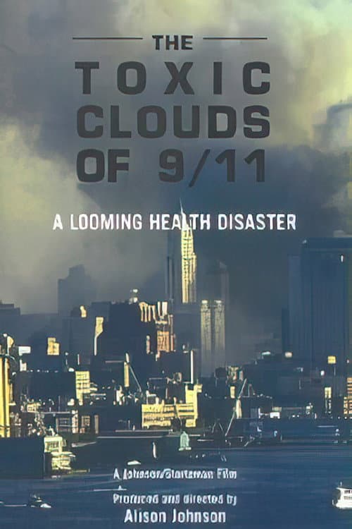 Toxic Clouds of 9/11 poster