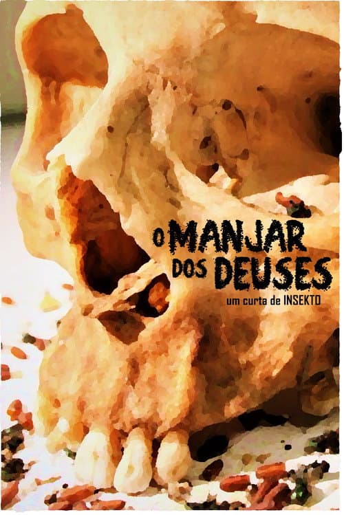 O Manjar dos Deuses poster