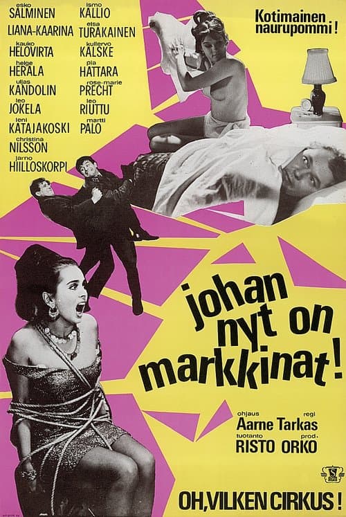Johan nyt on markkinat! poster
