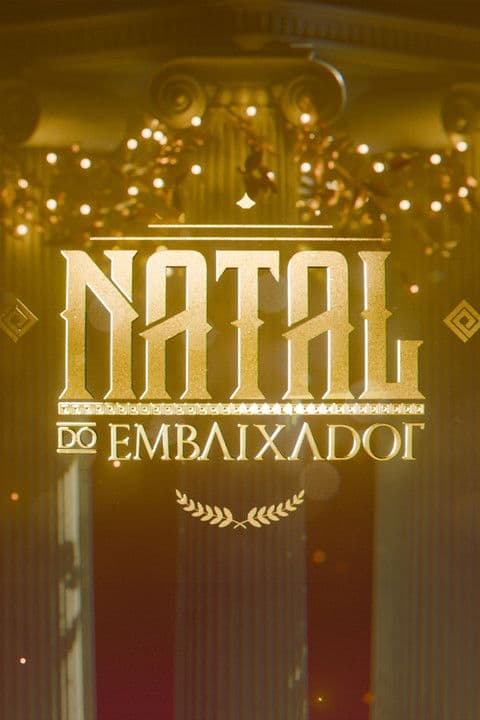 Natal do Embaixador poster