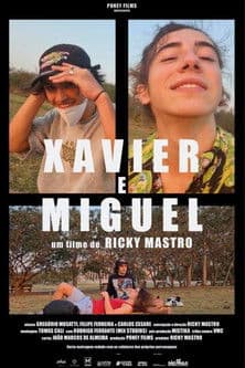 Xavier and Miguel poster