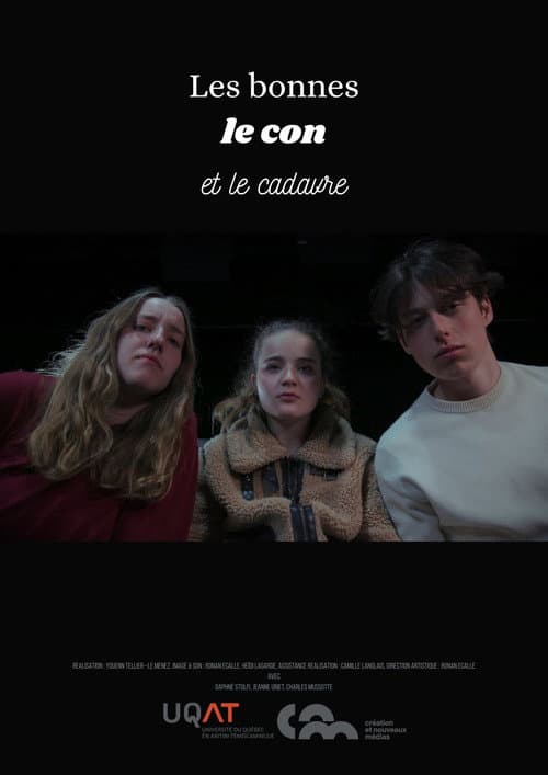 Les bonnes, le con et le cadavre poster