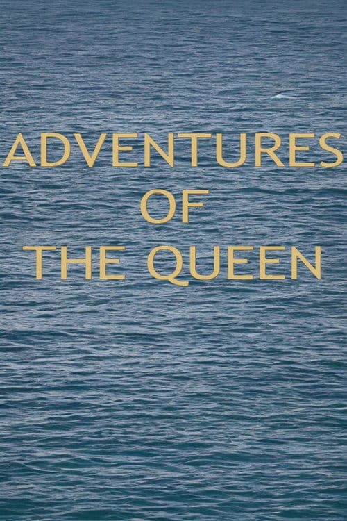 Adventures of the Queen poster