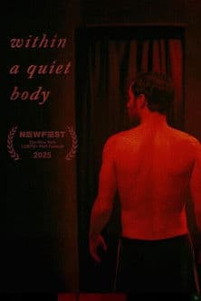 Within a Quiet Body poster