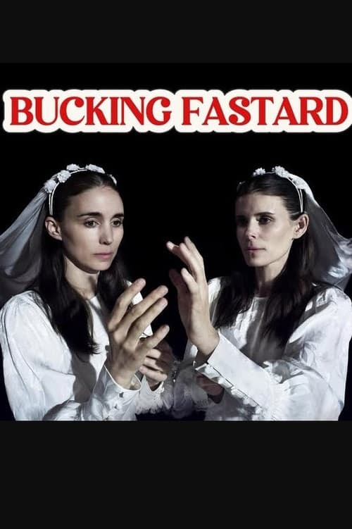 Bucking Fastard poster