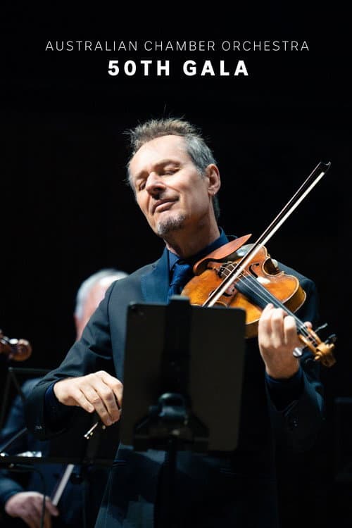 Australian Chamber Orchestra's 50th Gala poster
