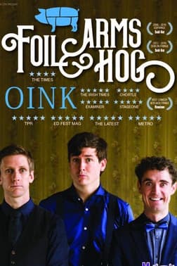 Foil Arms and Hog: Oink poster