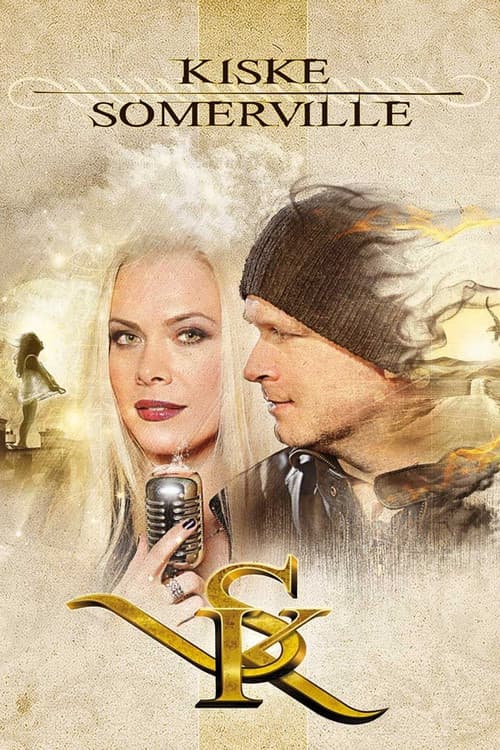 Making Of Kiske/Somerville poster