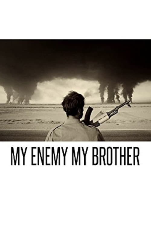 My Enemy, My Brother poster