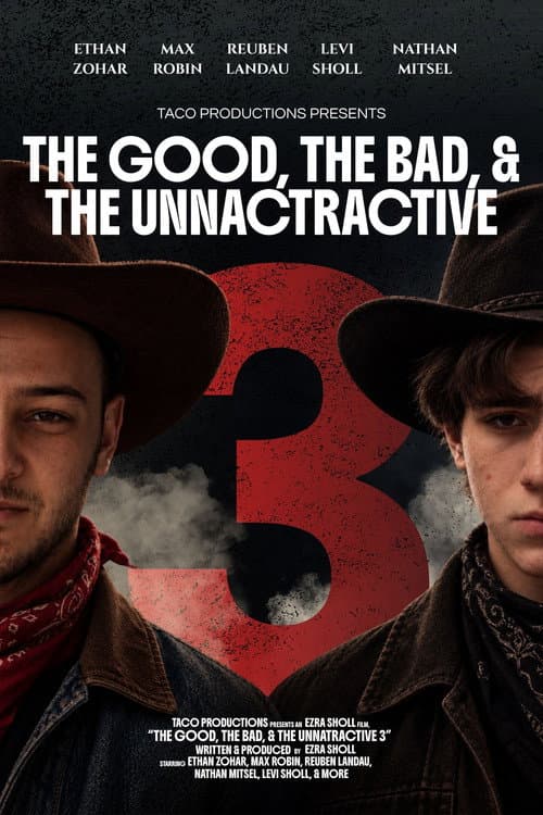 The good, the bad and the unattractive. The complete Trilogy. poster