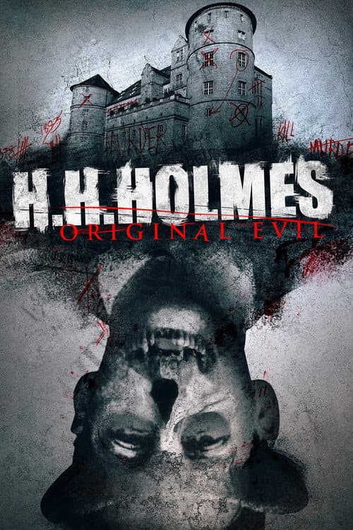 H. H. Holmes: Original Evil poster