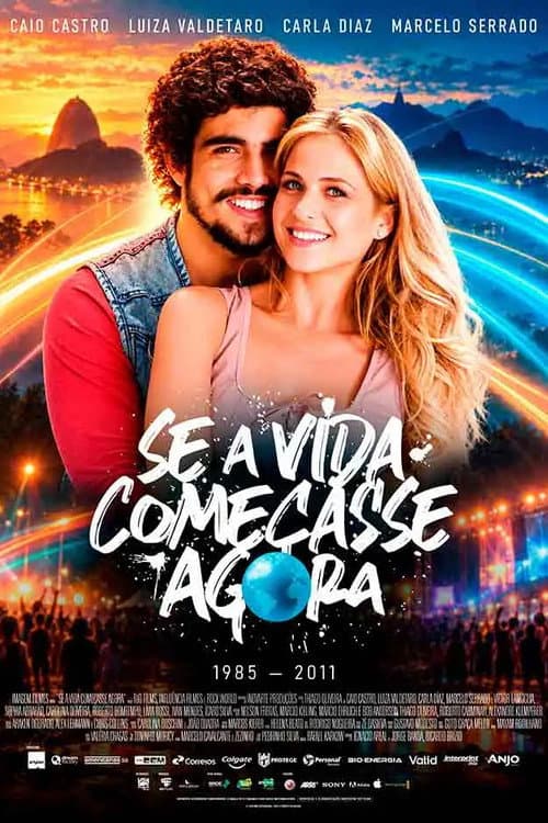 Se a Vida Começasse Agora poster