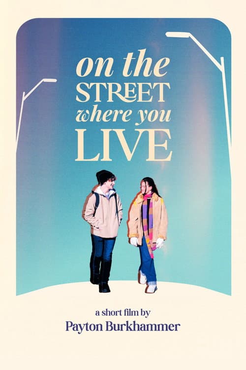 On the Street Where You Live poster