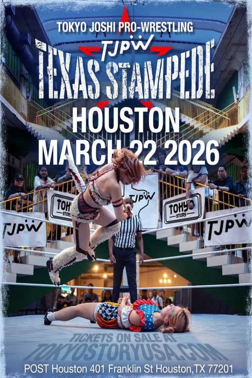TJPW Texas Stampede: Houston poster