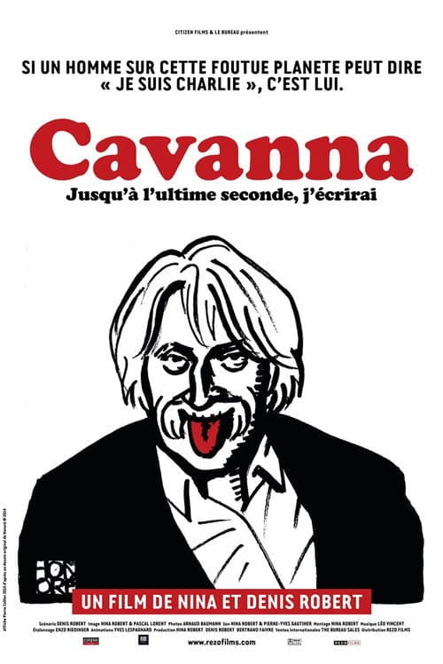 Cavanna, jusqu'à l'ultime seconde j'écrirai poster