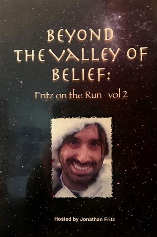 Beyond the Valley of Belief Volume 2: Fritz on the Run poster
