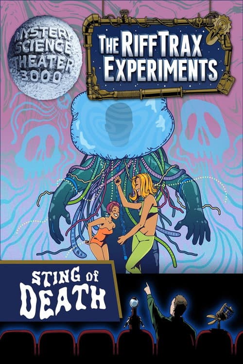Mystery Science Theater 3000: The RiffTrax Experiments — Sting of Death poster