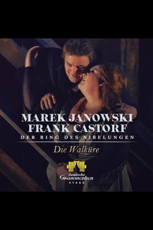 The Ring of the Nibelung: The Valkyrie poster
