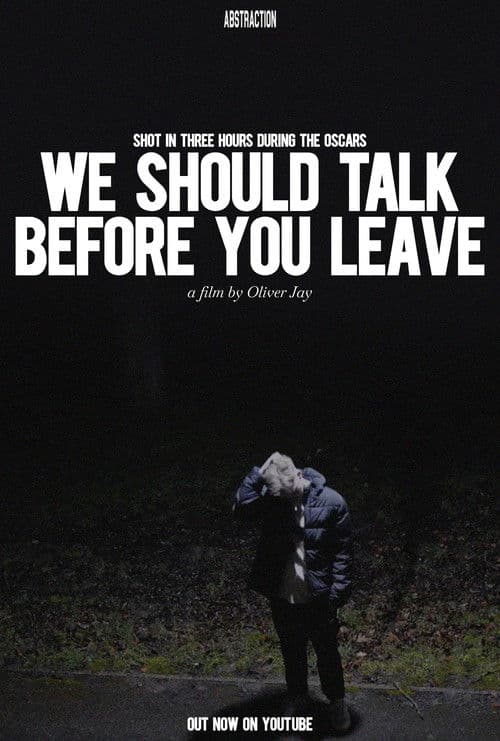 We Should Talk Before You Leave poster