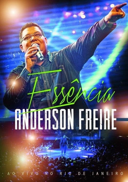 Anderson Freire - Essência ao Vivo poster