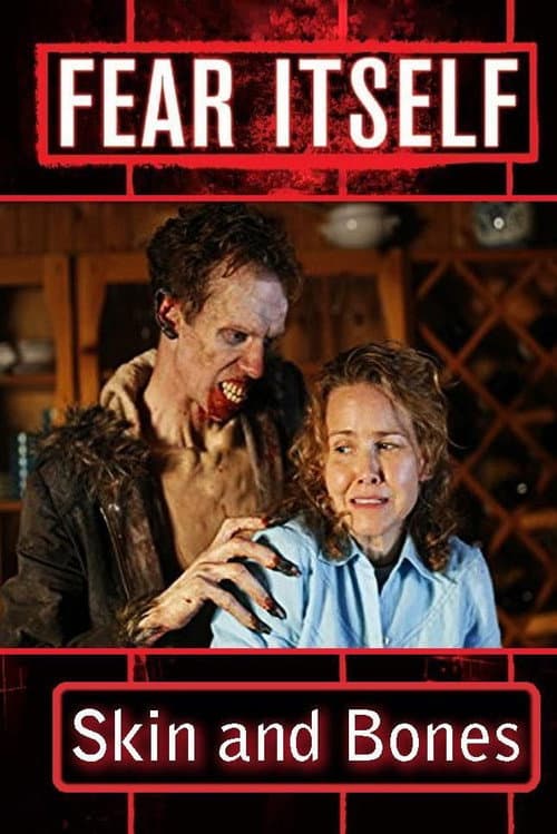Fear Itself: Skin and Bones poster