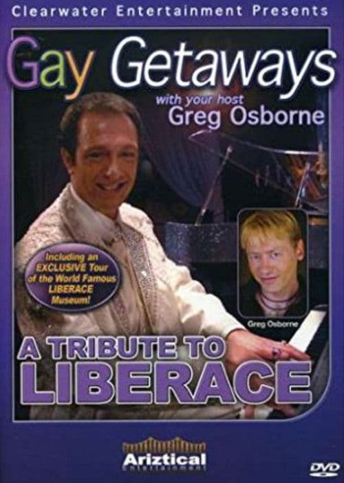 Gay Getaways: A Tribute to Liberace poster