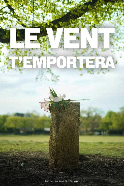 Le vent t'emportera poster