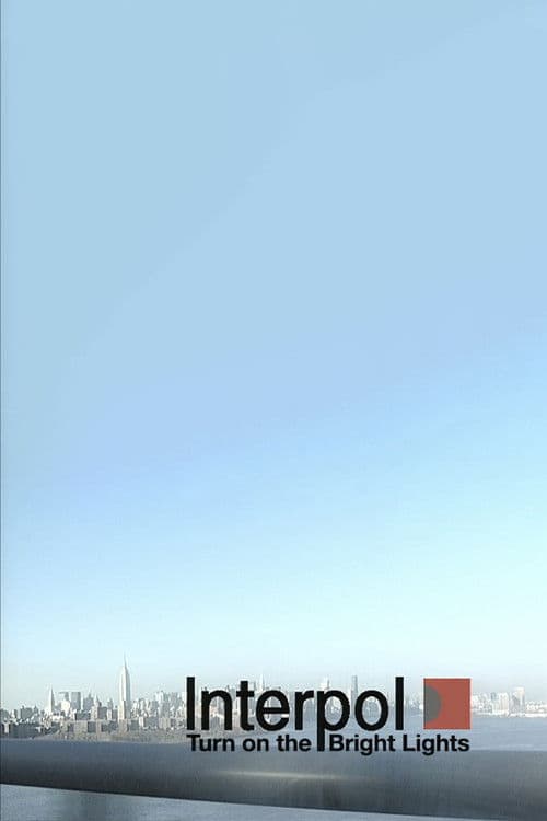 Turn on the Bright Lights poster