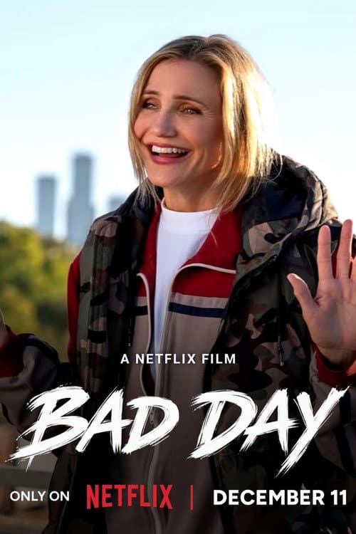 Bad Day poster