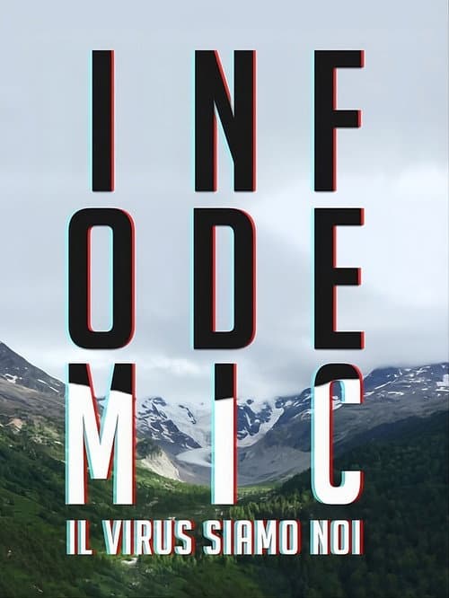 Infodemic - il virus siamo noi poster