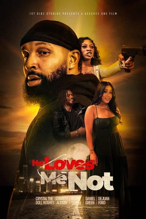 He Loves Me Not poster