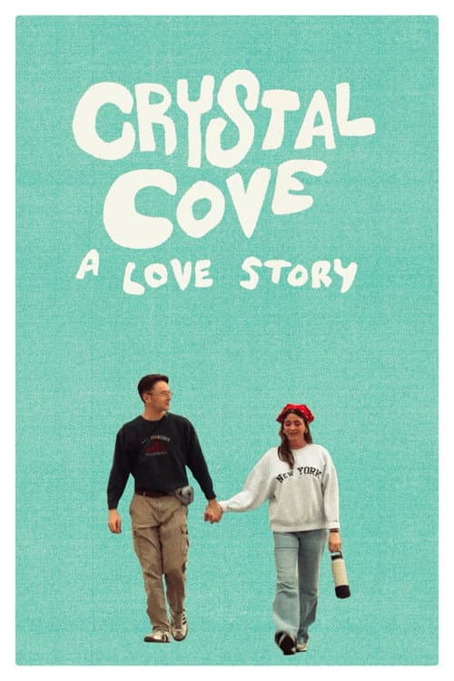 Crystal Cove: A Love Story poster